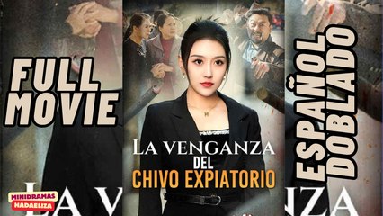 [DOB ESPAÑOL] LA VENGANZA DEL CHIVO EXPIATORIO