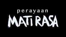 Perayaan Mati Rasa