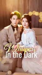 whispers in the dark 1 #drama, #shortmovie, #romance, #love,