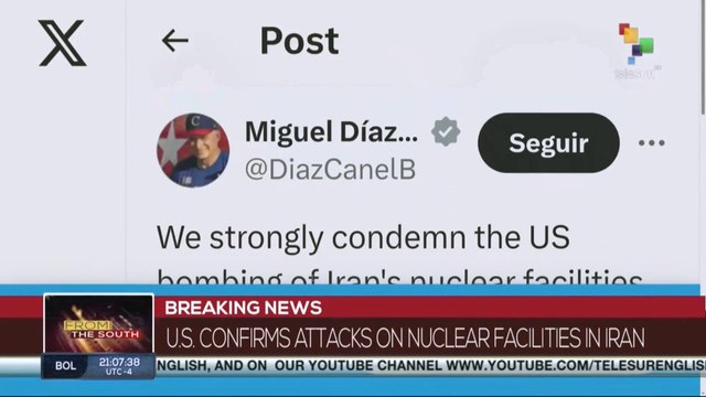 President Díaz-Canel condemns U.S. bombing of Iran as a serious violation of the U.N. Charter