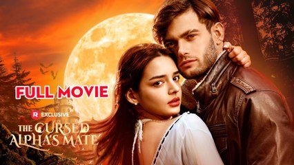 The Cursed Alphas Mate  Full Movie [EngSub]