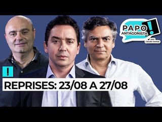 Reprises do Papo Antagonista: O melhor da semana