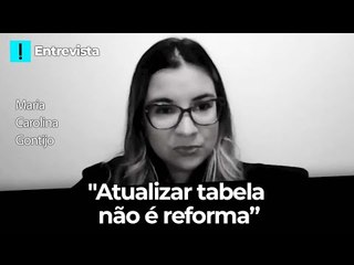 "Atualizar tabela não é reforma", diz tributarista, sobre mudanças no Imposto de Renda