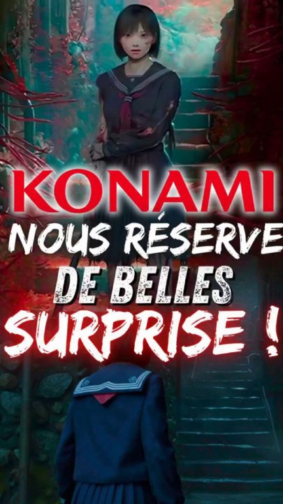 🚨 KONAMI NOUS RÉSERVE DES SURPRISES !