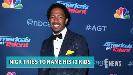 Nick Cannon Forgets 2 of 12 Kids’ Names _ E! News