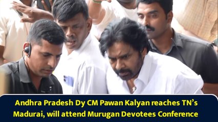 Andhra Pradesh Dy CM Pawan Kalyan reaches TN’s Madurai, will attend Murugan Devotees Conference