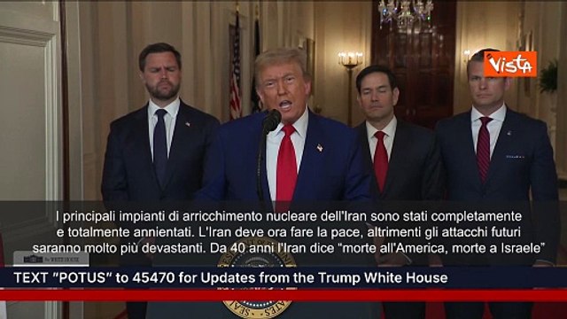Trump: Da 40 anni Iran grida Morte a Usa e a Israele . Ho deciso che non doveva continuare