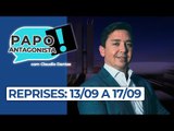 Reprises do Papo Antagonista: O melhor da semana