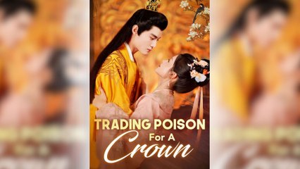 Trading Poison For A Crown (2025) - Full Movie