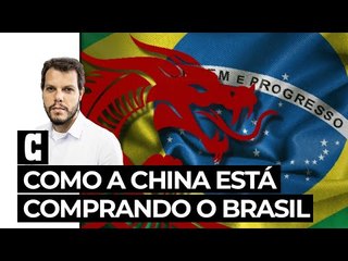 Crusoé: COMO A CHINA ESTÁ COMPRANDO O BRASIL