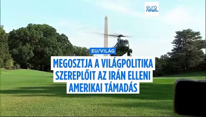 Az uniós vezetők tárgyalásokra szólítanak fel, Teherán szerint a diplomácia esélye "végleg elszállt"