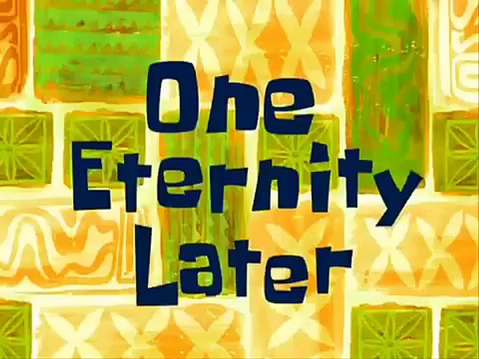 SPONGEBOB TIME CARDS ✅ Two thousand years later _ More