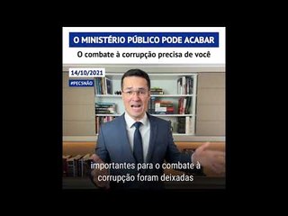 Deltan: "Se você não se posicionar agora, o Ministério Público vai deixar de existir"