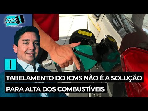 Tabelamento do ICMS não é a solução para alta dos combustíveis