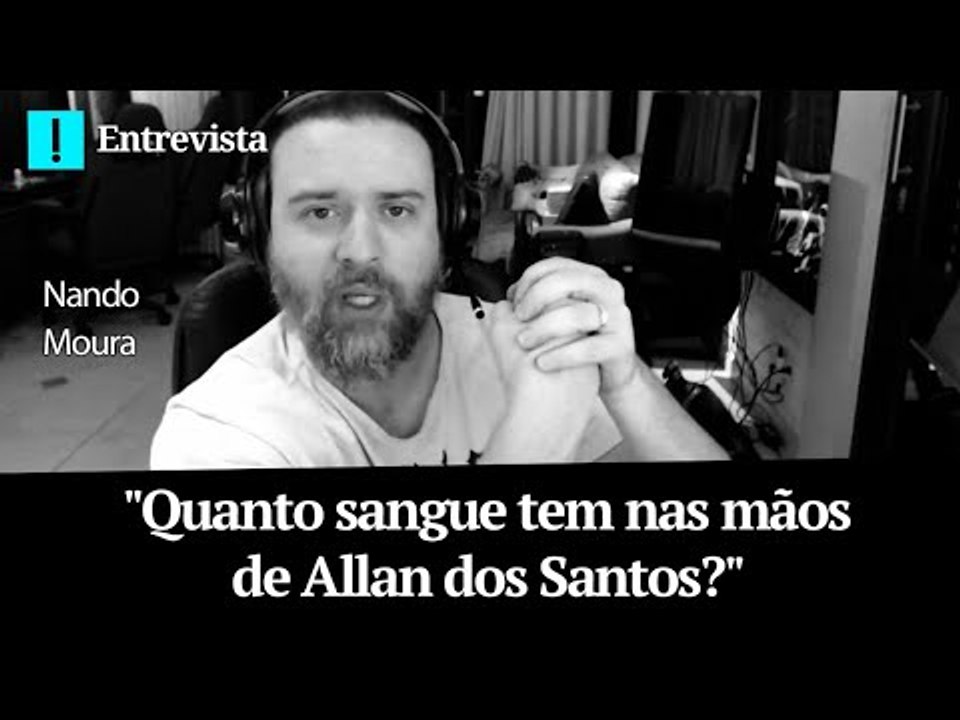 Nando Moura: "Allan dos Santos é um nojo"