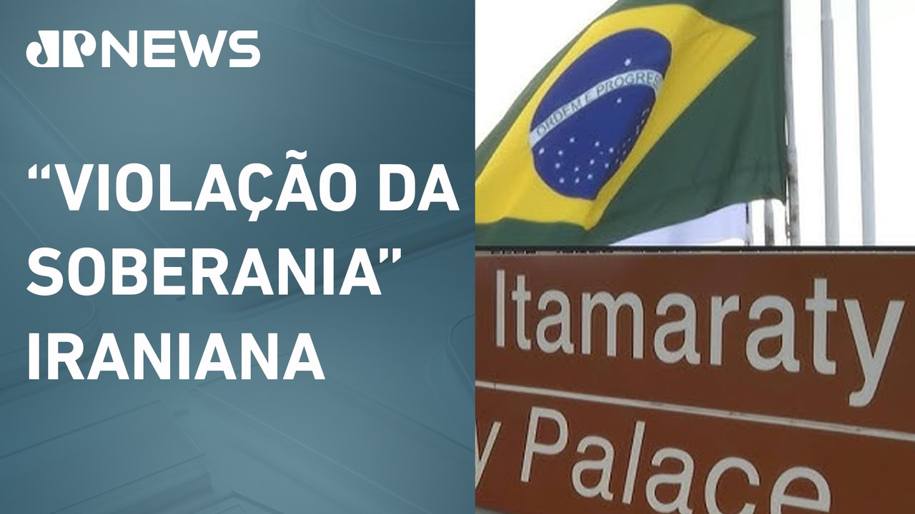 Brasil condena ataque dos EUA ao Irã