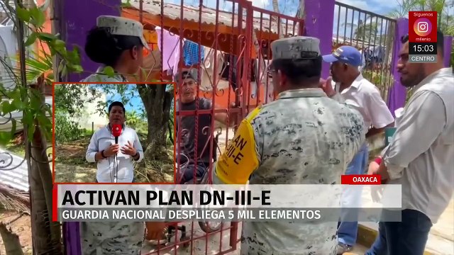 Guardia Nacional despliega 5 mil elementos en Oaxaca por paso del huracán 'Erick'