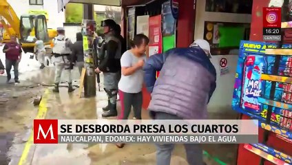 Se desborda la presa Los Cuartos en Naucalpan