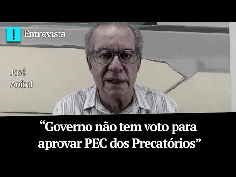 “Governo não tem voto para aprovar PEC dos Precatórios”, diz José Aníbal