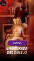 Enamorada Del Diablo Peliculas Completas En Español Latino