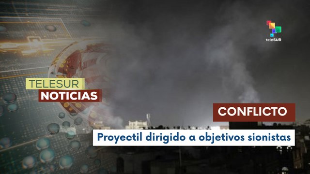 Yemen lanza misil contra objetivos sionistas en Israel