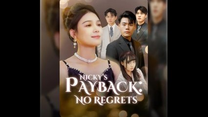 NICKY'S PAYBACK NO REGRETS