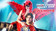 The Virgin Stripper and the Hockey Star Full Movie