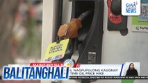 DOE at oil companies, nagpupulong kaugnay sa nakaambang big-time oil price hike | Balitanghali
