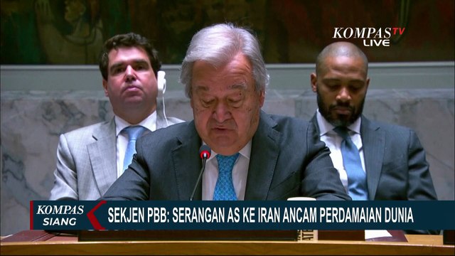 Sekjen PBB Kecam Serangan AS ke Fasilitas Nuklir Iran, Perdamaian Dunia Terancam?