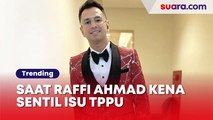 Saat Raffi Ahmad Kena Sentil Isu TPPU Buntut Singgung Kerja Cerdas