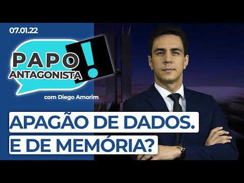 APAGÃO DE DADOS. E DE MEMÓRIA? - Papo Antagonista com Diego Amorim