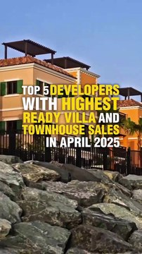 Top 5 Developers with Highest Ready Villa & Townhouse Sales | April 2025 1X Properties Report