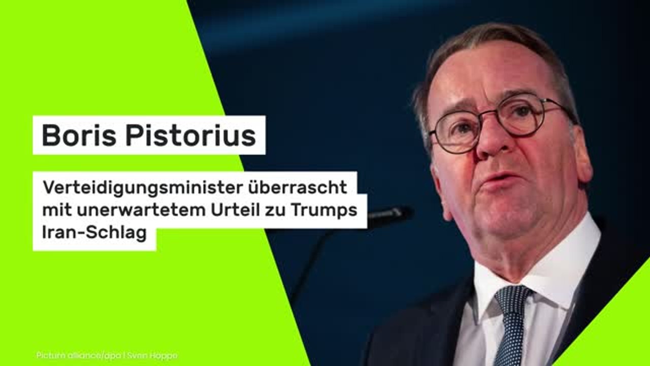 Boris Pistorius: Verteidigungsminister überrascht mit unerwartetem Urteil zu Trumps Iran-Schlag