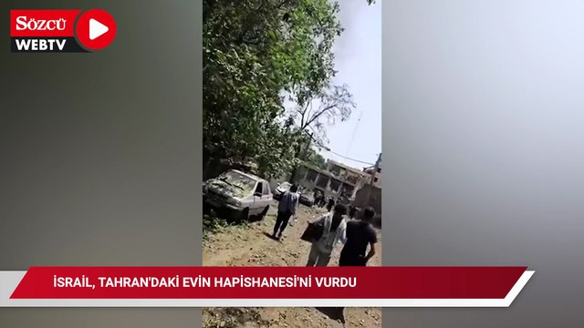İsrail Tahran'da Evin hapishanesini vurdu