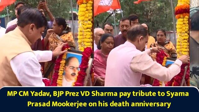 MP CM Yadav, BJP Prez VD Sharma pay tribute to Syama Prasad Mookerjee on his death anniversary