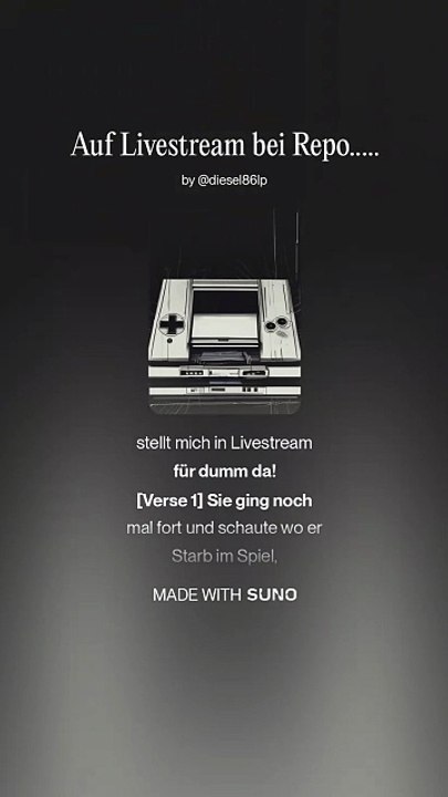 Auf Livestream bei Repo... Song aus Suno AI [DEUTSCH] | Diesel86LP