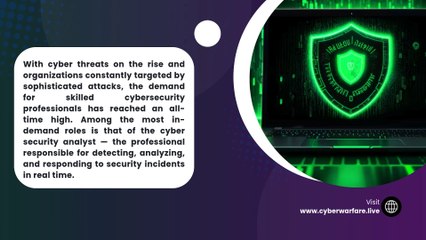 Become a Frontline Defender with the Cyber Security Analyst Course from CyberWarFare Labs