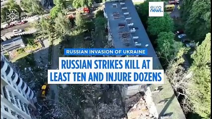 Russian attacks on Ukraine kill at least 10 and injure dozens