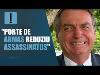 Bolsonaro diz que flexibilização do porte de armas ajudou a reduzir assassinatos no Brasil