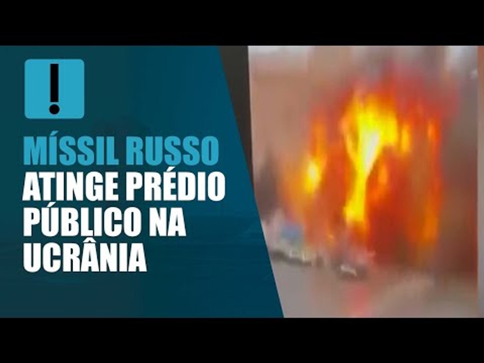 Míssil russo atinge centro administrativo na segunda maior cidade da Ucrânia