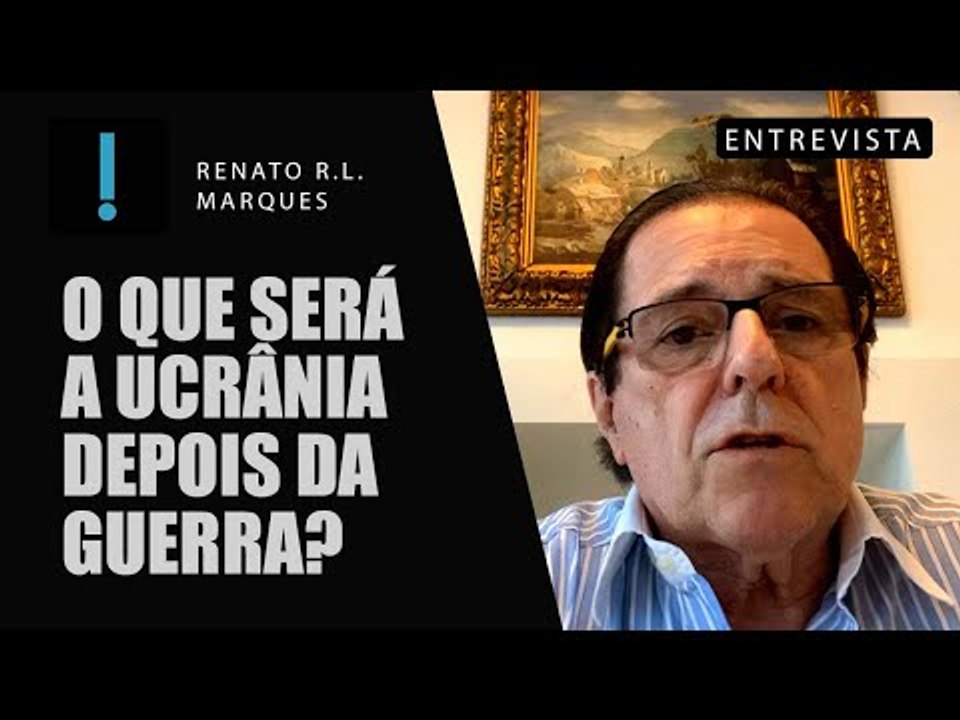 O que será a Ucrânia depois da guerra?  - Entrevista com o ex-embaixador do Brasil na Ucrânia