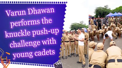 Varun Dhawan performs the knuckle push-up challenge with young cadets