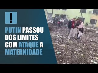 Putin passou dos limites com ataque a maternidade, diz Zelensky