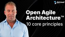 Open Agile Architecture Explained: 10 Principles for Enterprise Agility [2025]