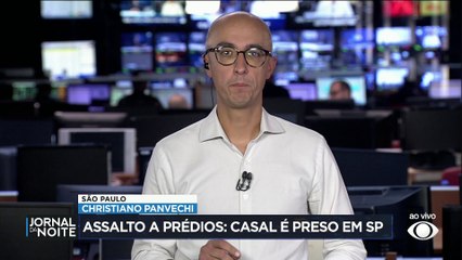 Assalto a prédios: casal é preso em São Paulo