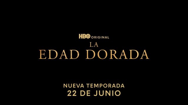 La Edad Dorada - Temporada 3 | Tráiler Oficial