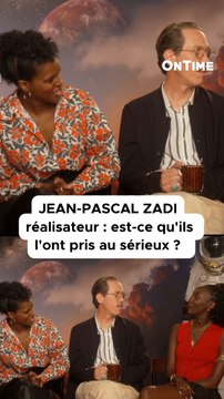 Jean-Pascal Zadi Réalisateur : est-ce qu’ils l’ont pris au sérieux ?