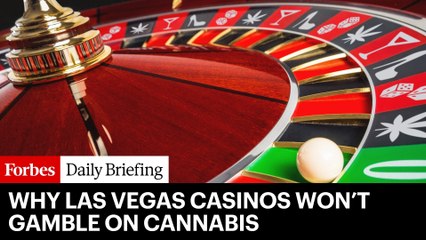Why Las Vegas Casinos Won’t Gamble On Cannabis
