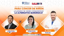 Así ha evolucionado el tratamiento para cáncer de riñón: ¿Cuándo se debe operar?