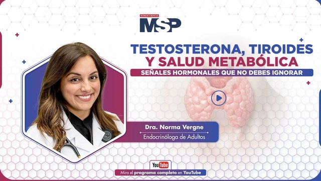 Testosterona, tiroides y salud metabólica: Señales hormonales que no debes ignorar